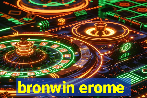 bronwin erome